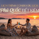 Tại Sao Nên Lựa Chọn Lịch Trình Combo Du Lịch Phú Quốc Tiết Kiệm 3 Ngày 2 Đêm?